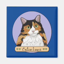 Calico Cat Lover Magneet