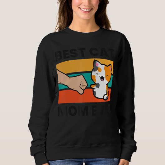 Calico Cat Owner Best Cat Ma Ever Cat Trui (Voorkant)