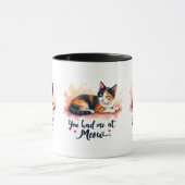 Calico Cat You Had Me bij Meow Waterverf Mok (Midden)