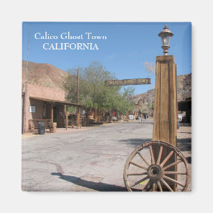 Calico Ghost Town Magnet