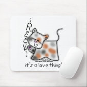 Calico RESCUE...het is een liefdesding! Muismat (Met muis)