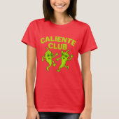 Caliente Club T-shirt (Voorkant)