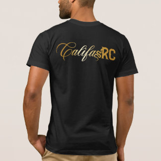 CalifasRC Stay Golden T-shirt