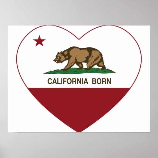 California Born Heart Poster (Voorkant)