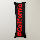 "#California " Cute Design. Bestel nu Lichaamskussen (Voorkant Verticaal)