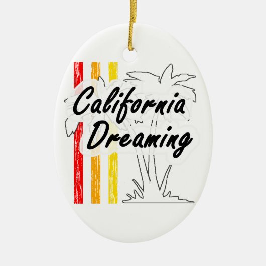 California Dreaming Keramisch Ornament (Voorkant)