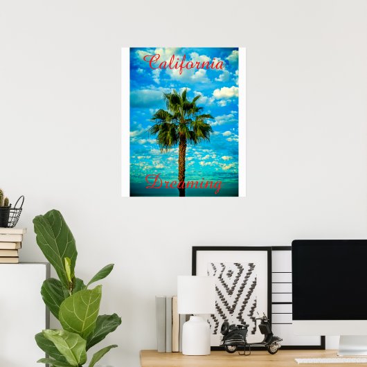California Dreaming Poster (Thuiskantoor)