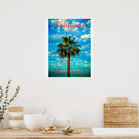 California Dreaming Poster (Keuken)