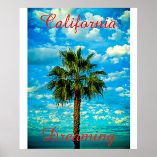 California Dreaming Poster