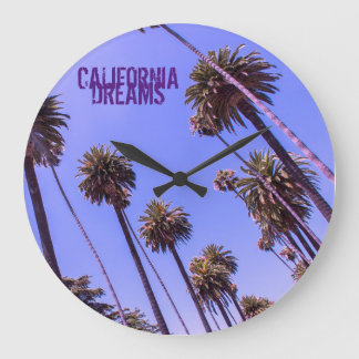 CALIFORNIA DREAMS - GROTE KLOK