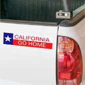 California GO HOME Bumpersticker Texas Texan  (Op Truck)