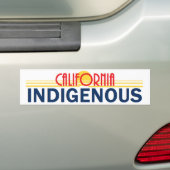 California INDIGENOUS Bumpersticker (Op auto)