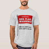 California Red Flag Funny Sarcastic Humor T-shirt (Voorkant)