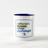 California's Okayest School Psycholoog Tweekleurige Koffiemok (Center)