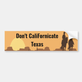 Californicate Texas Bumpersticker niet