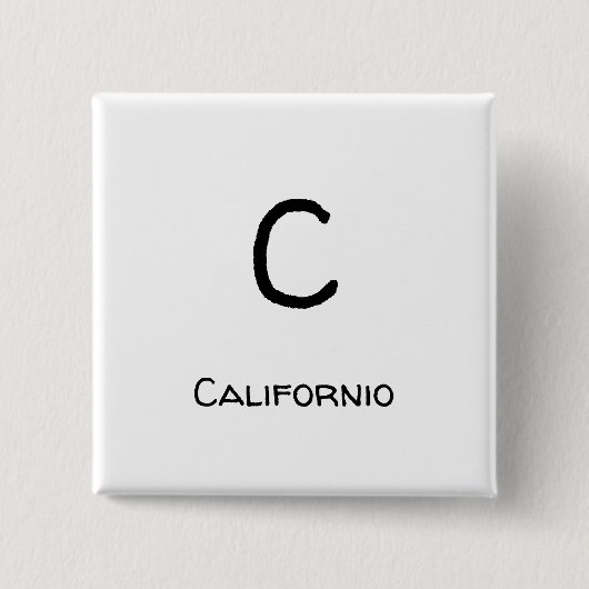 Californië - C Vierkante Button 5,1 Cm (Voorkant)