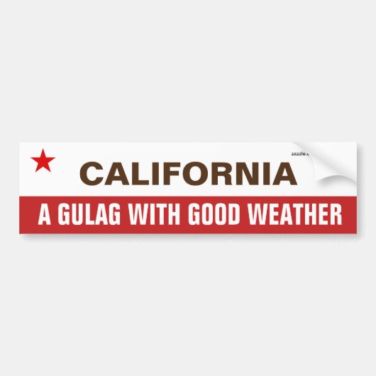 Californië een goelag met goed weer bumpersticker (Voorkant)
