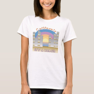 Californië... het is een strand I T-shirt