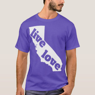 Californië Live Love Californië T-shirt