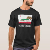 Californië verlaten heeft genoeg vlag Beer T-shirt (Voorkant)