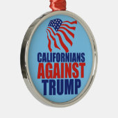Californiërs tegen Trump Metalen Ornament (Rechts)