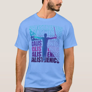 Calisthenics Street Workout Gymnastiek Fitness 15 T-shirt