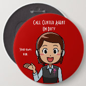 Call Center Agent On Duty Red Ronde Button 6,0 Cm (Voorkant /achterkant)