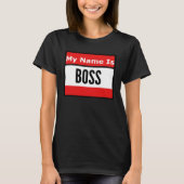Call Me Boss T-shirt (Voorkant)