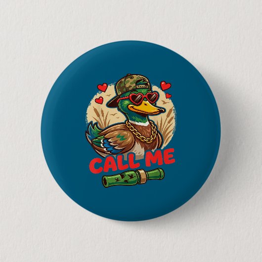 Call Me Duck Hunting Retro Valentine's Day Men Wom Ronde Button 5,7 Cm (Voorkant)