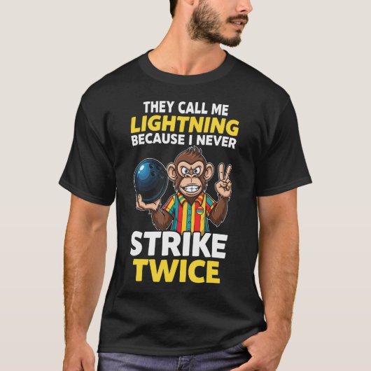 Call Me Lightning Never Strike Twice Bowling Humor T-shirt (Voorkant)