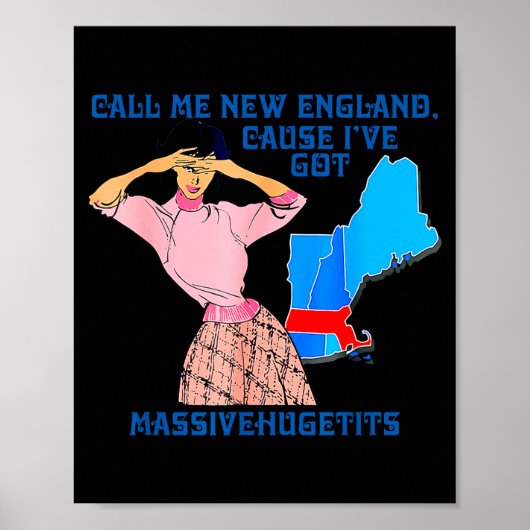 Call Me New England, Cause I Got Mivehuge Funny  Poster (Voorkant)
