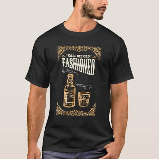 Call Me Old Fashioned Bourbon Whiskey Cocktail_3 T-shirt (Voorkant)