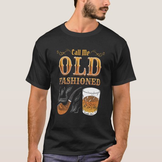 Call Me Old Fashioned Bourbon Whiskey Cocktail T-shirt (Voorkant)