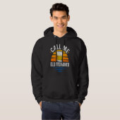 Call Me Old Fashioned  Funny Whiskey Bourbon Hoodie (Voorkant volledig)