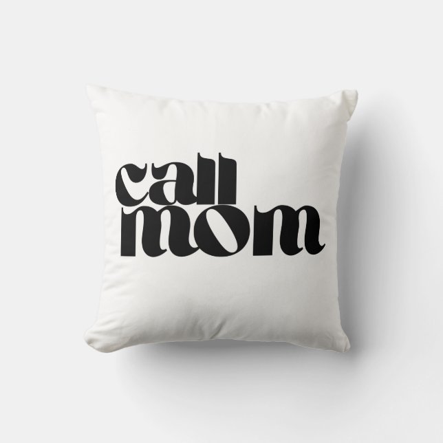 Call Mom Dorm Throw Pillow Kussen (Voorkant)