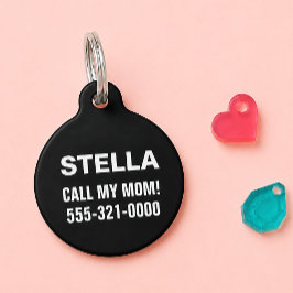 Call My Mom Minimalistische Zwarte Aangepaste Hond Huisdierpenning