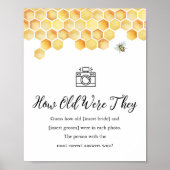 CALLA Bee hoe oud waren ze bruids spel teken Poster (Voorkant)