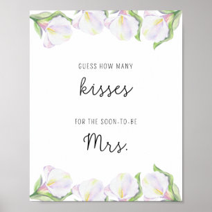 Calla flower - Hoeveel kisses vrijgezellenfeest sp Poster