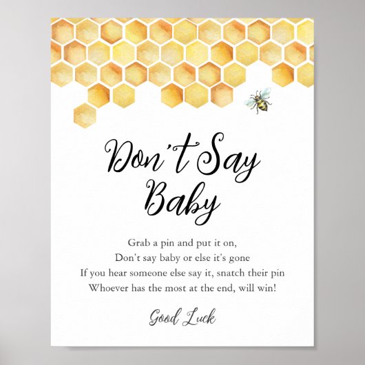 CALLA Honey Bee Zeg niet Baby Game Sign Poster (Voorkant)