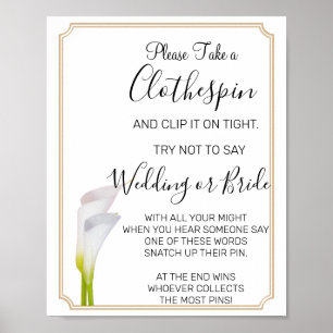 Calla Lilies Clothespin vrijgezellenfeest game sig Poster