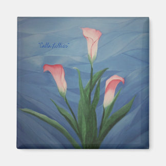 "Calla Lillies" magneet