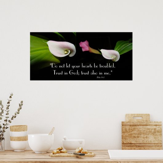 Calla Lily Flowers vertrouwt God de Druk van de Ma Poster (Keuken)