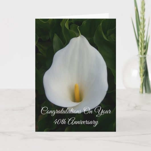 Calla Lily Personalized 40th Wedding Jubileum Kaart (Voorkant)