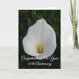 Calla Lily Personalized 40th Wedding Jubileum Kaart