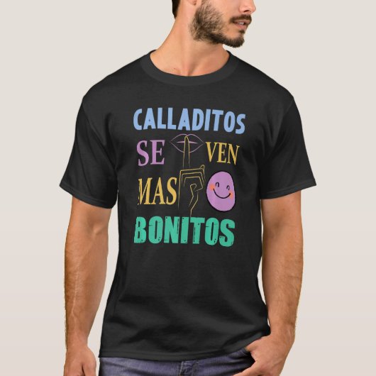 Calladitos Se Ven Mas Bonitos Maestra Spanglish Bi T-shirt (Voorkant)
