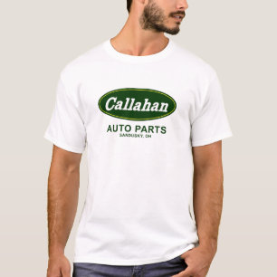 Callahan Auto Parts T-shirt