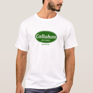Callahan Auto Parts T-shirt