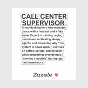 Callcenter supervisor sticker