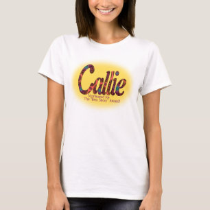 Callie, genomineerde of Beste Zuster Award T-shirt