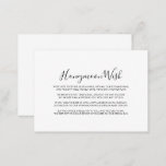 Calligrafie Black White Honeymoon Wish Informatiekaartje<br><div class="desc">Deze kalligrafie zwarte witte honeymoon wensenomhullingskaart is perfect voor een rustige bruiloft. Het ontwerp is voorzien van een mooi zwart lettertype voor kalligrafie op een witte achtergrond om uw evenement te verfraaien.</div>